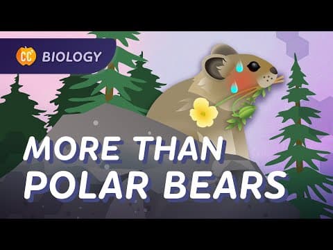 The Effects of Climate Change: Crash Course Biology #9
