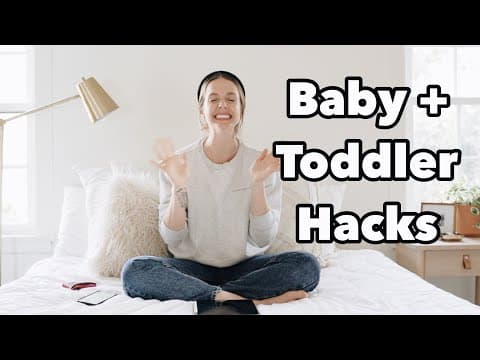 Baby hacks // toddler hacks (+big kids too!)