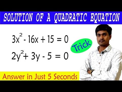 Quadratic Equation Solution by Simple Trick I Roots of a Quadratic Equation