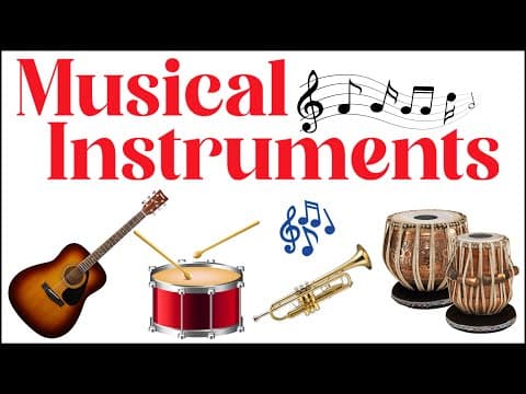Musical Instruments - Names of Musical Instruments
