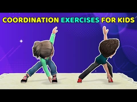 SUPER EASY COORDINATION EXERCISES FOR KIDS