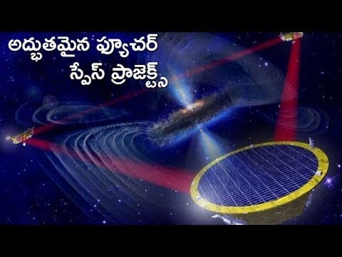 Top 10 Future Space Missions Explained In Telugu | Future Space Technology Projects