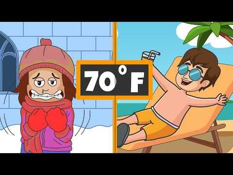 Why Does the Same Temperature Feel Different in Different Places?