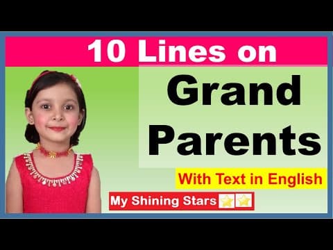 10 lines on my grandparents - short speech on grandparents day - essay on my grandparents in english
