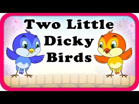 Two little dicky birds lyrical video - english nursery rhymes for kids