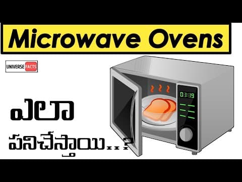 Microwave oven how does it works | in Telugu Explanation on working