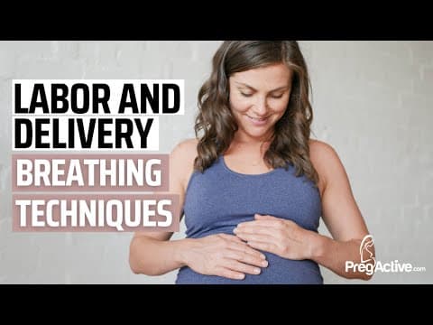 Labor and delivery- breathing techniques