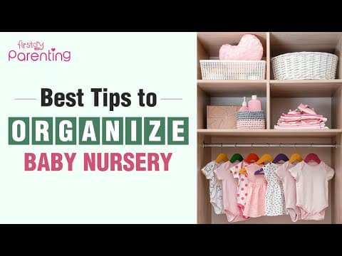 10 best tips on how to organise your baby's nursery
