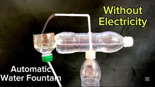 How to make automatic water fountain without electricity