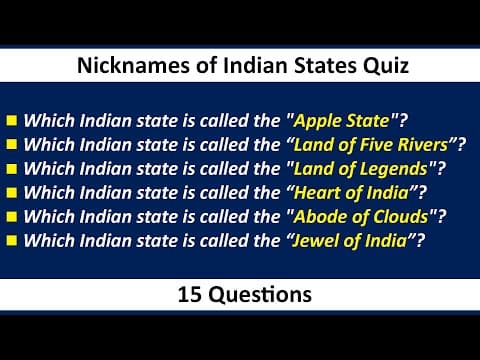 Nicknames of Indian States Quiz | General Knowledge Quiz India | 15 Questions