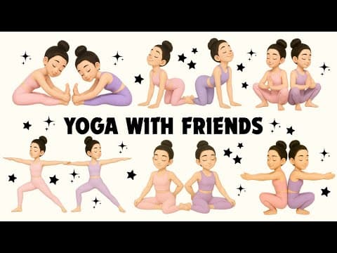 Yoga with friends | Yoga for kids | Yoga for children | Relaxing Yoga
