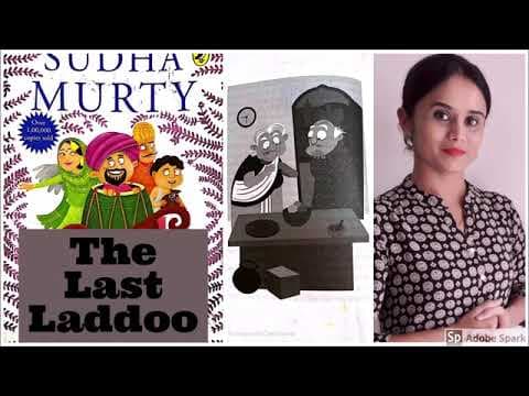 The last laddoo - sudha muthy stories - kids stories 