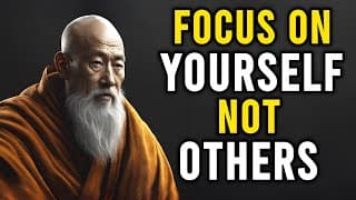 Focus On Yourself, Not Others | Buddhist Teachings