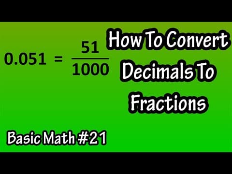 How To Convert Change A Decimals Number To A Fraction