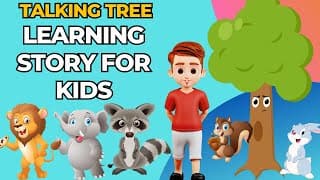 The Enchanting Tale of the Talking Tree A Magical Adventure for Kids | educational video for kids