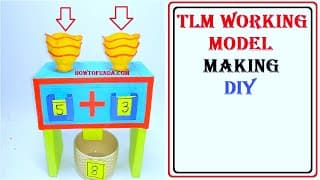 TLM working model making | DIY | howtofunda | teaching/learning materials for teachers