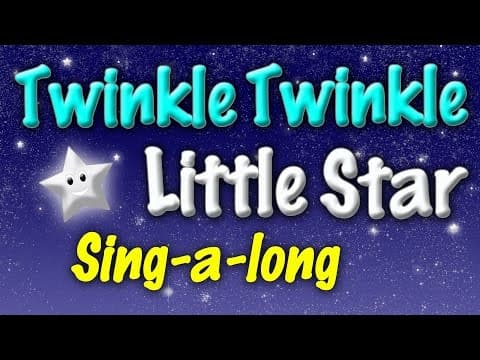 Twinkle twinkle little star - lyrics with song - sing along - lullaby nursery rhymes - kids songs