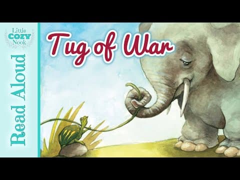 Tug of War Fable - READ ALOUD Books for Children
