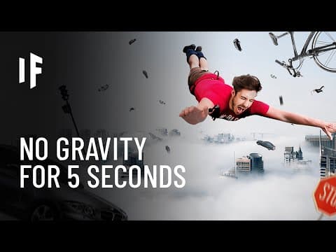 What If We Lost Gravity for 5 Seconds?