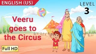 Veeru Goes to the Circus