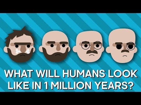 What Will Humans Look Like In A Million Years