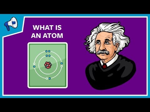 What Is An Atom And How Do We Know