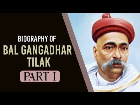 Biography of Bal Gangadhar Tilak Part 1, First leader of the Indian Independence Movement