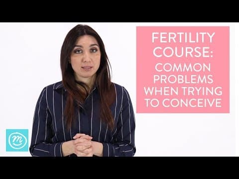 Common Problems When TTC - Fertility Course Part Two | Channel Mum