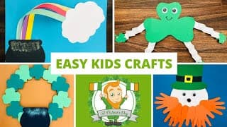 6 Easy Saint Patrick's Day crafts for kids