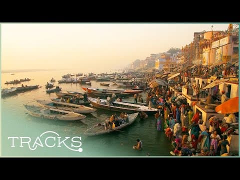 Along the ganges: india's holy river cities-full documentary