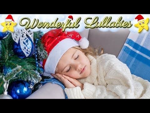 Relaxing Baby Music Put A Baby To Sleep With Wonderful Christmas Carols