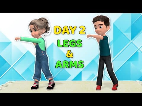 DAY 2 OF 3 - STRONGER LEGS & ARMS - KIDS DAILY EXERCISE