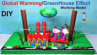 global warming and greenhouse effects working model - save earth - air pollution - diy