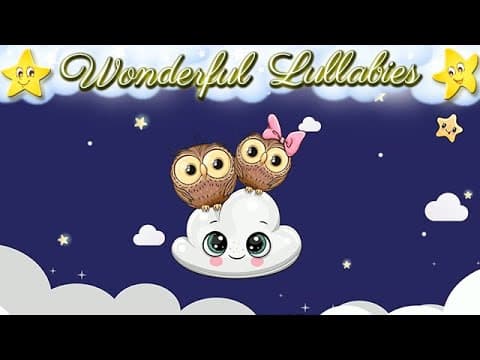 Sleep Baby Sleep A Super Relaxing Baby Lullaby To Go To Sleep Quickly