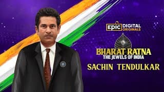 Sachin Tendulkar To God Of Cricket | Bharat Ratna To The Jewels Of India | Epic Digital Originals