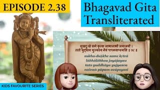 Bhagavad Gita for Children Ch 2, S2.38 Sanskrit Vocabulary, Chanting Vedic Mantras Shlokas Daily