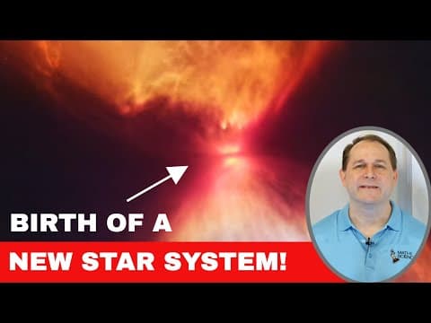 Birth of a New Star System Imaged