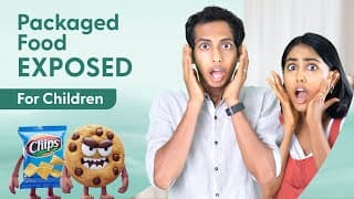 Shocking Truth About PACKAGED FOOD | Educational Video for Kids