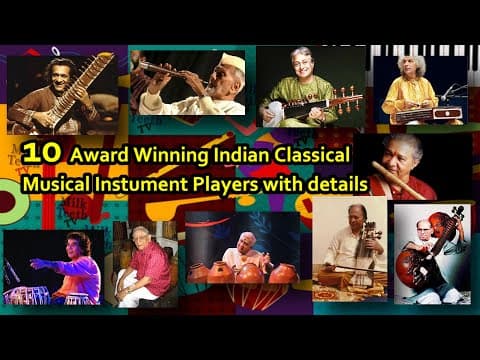 10 Famous Classical Indian Instrument Players / Indian Classical Musicians with Details and Awards