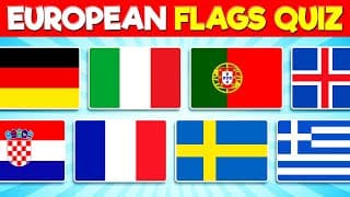 European Flags Quiz | Guess and Learn 51 Flags of Europe 🇬🇧 🇮🇹 🇫🇷