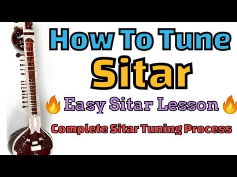 How To Tune A Sitar | Sitar Tuning Lesson | Sitar lesson 7