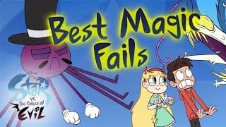 Best Magic Fails | Star vs, the Forces of Evil Listicle | Disney XD