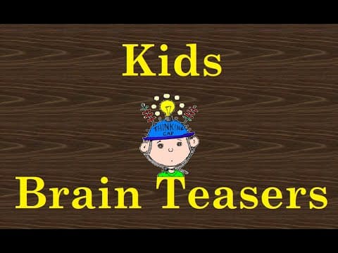 Brain teaser riddles for kids part 25