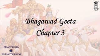Chinmaya Geeta Chanting  Bhagawad Geeta Chapter 3 - Karma Yogaḥ