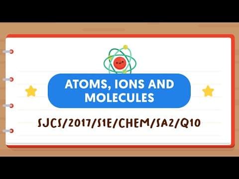 SCIENCE MADE SIMPLE EP10 | Atoms, Ions & Molecules | Statements About Atom Y