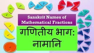 Sanskrit Names of Mathematical Fractions