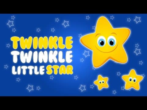 Twinkle Twinkle Little Star - ⭐ Twinkle Twinkle Little Star ⭐