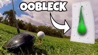 GOLF BALL Vs OOBLECK