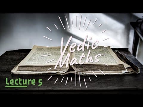 FREE COURSE VEDIC MATHS Lecture 5
