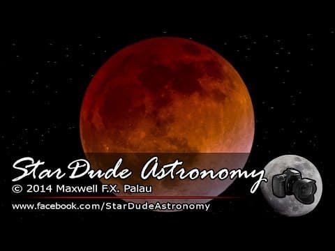 Blood Moon Lunar Eclipse - STABILIZED! - April 14-15, 2014 - StarDude Astronomy